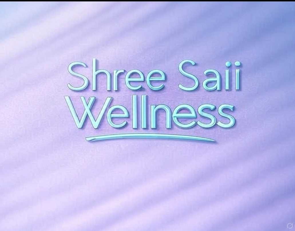  a56f931b-495a-49a0-85d5-4ae094352454_shree saii wellness 